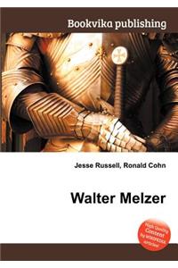 Walter Melzer