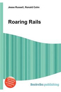 Roaring Rails