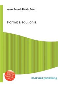 Formica Aquilonia
