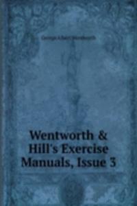Wentworth & Hill's Exercise Manuals, Issue 3