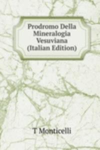Prodromo Della Mineralogia Vesuviana (Italian Edition)