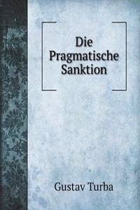 Die Pragmatische Sanktion