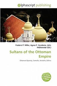 Sultans of the Ottoman Empire