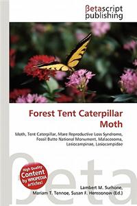 Forest Tent Caterpillar Moth