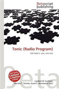 Tonic (Radio Program)