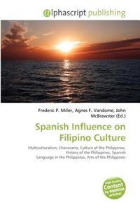 Spanish Influence on Filipino Culture