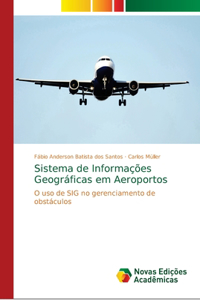 Sistema de Informações Geográficas em Aeroportos