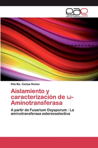 Aislamiento y caracterización de ω-Aminotransferasa