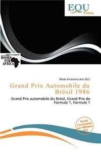 Grand Prix Automobile Du Br Sil 1986