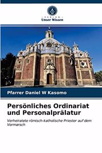 Persönliches Ordinariat und Personalprälatur