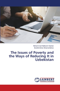 Issues of Poverty and the Ways of Reducing It in Uzbekistan
