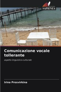 Comunicazione vocale tollerante