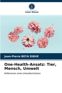 One-Health-Ansatz