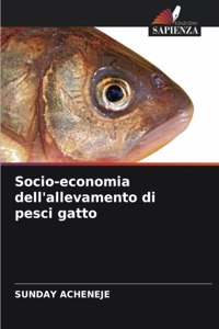 Socio-economia dell'allevamento di pesci gatto