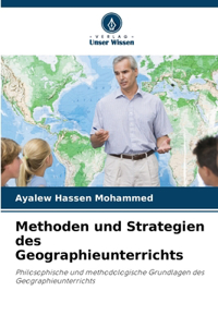 Methoden und Strategien des Geographieunterrichts