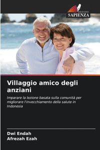 Villaggio amico degli anziani