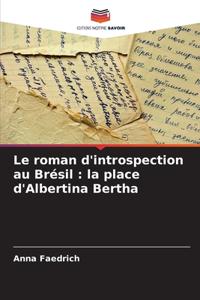 Le roman d'introspection au Brésil