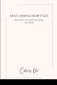 Reclaiming Heritage
