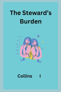 Steward's Burden
