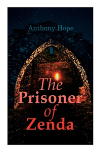 Prisoner of Zenda: Dystopian Novel