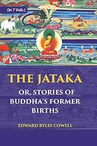 The Jataka Or Stories of The Buddha's Former Births