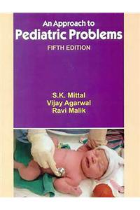 An Approach to Pediatric Problems