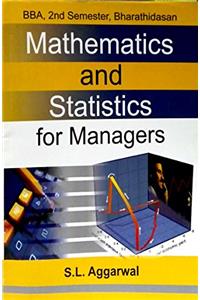 Mathematics and Statistics for Managers