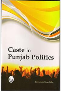 CASTE IN PUNJAB POLITICS