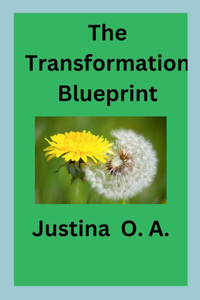 The Transformation Blueprint