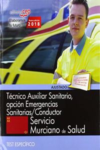 Tecnico Auxiliar Sanitario, opcion Emergencias Sanitarias/Conductor. Servicio Murciano de Salud. Test especifico