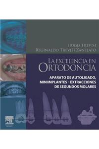 La Excelencia En Ortodoncia