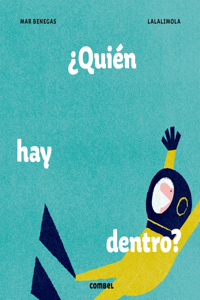 ¿Quién Hay Dentro?