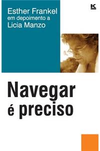 Navegar é preciso
