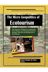 Micro Geopolitics of Ecotourism