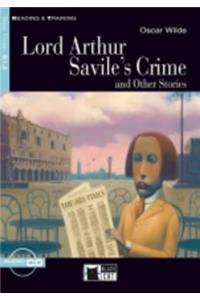 Lord Arthur Savile's Crime and Other Stories