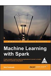 Machine Learning with Spark