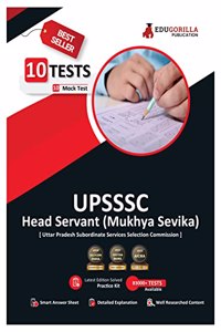 UPSSSC Mukhya Sevika (Head Servant) Exam Preparation Book 2023 (English Edition) - 10 Full Length Mock Tests (1000 Solved Questions) with Free Access to Online Tests