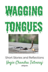 Wagging Tongues