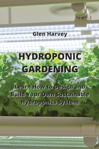 Hydroponic Gardening
