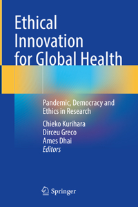 Ethical Innovation for Global Health