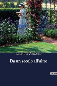 Da un secolo all'altro