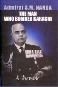 The Man Who Bombed Karachi