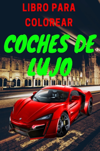 Libro de lujo para colorear de coches
