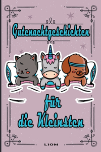 Gutenachtgeschichten für die Kleinsten