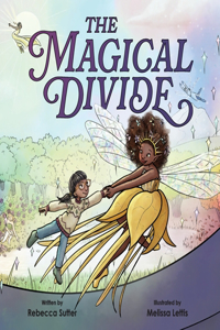 Magical Divide