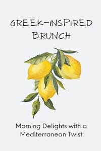 Greek-Inspired Brunch