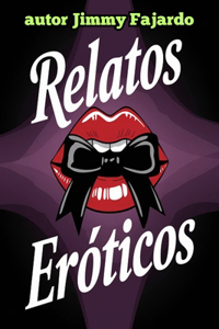 Relatos Eróticos