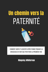 Un chemin vers la paternité