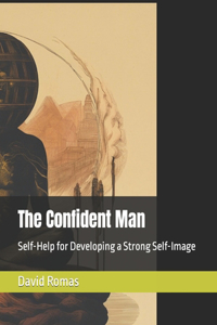 The Confident Man