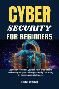 Cybersecurity for Beginners